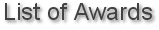 List of Awards